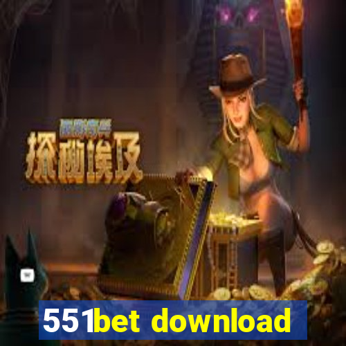 551bet download